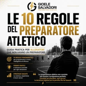 Le 10 Regole del Preparatore Atletico – calcio